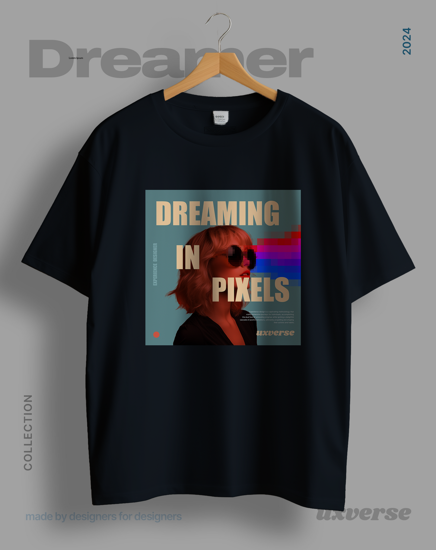 Dreaming in pixels | Unisex UX Design Tshirt