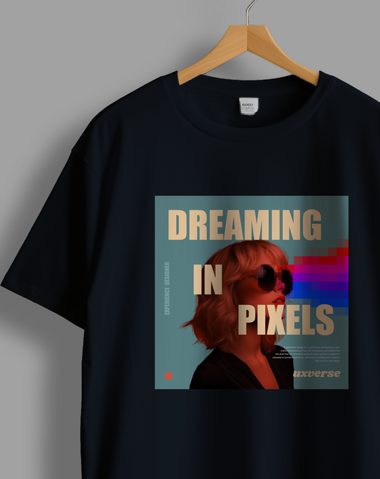 Dreaming in pixels | Unisex UX Design Tshirt