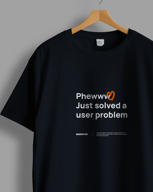 Solved a user problem | Unisex UX Design Tshirt