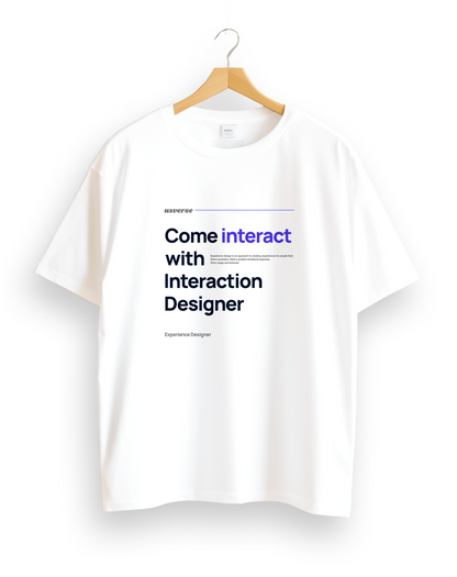 Interact with Interaction Designer | Unisex UX Design Tshirt