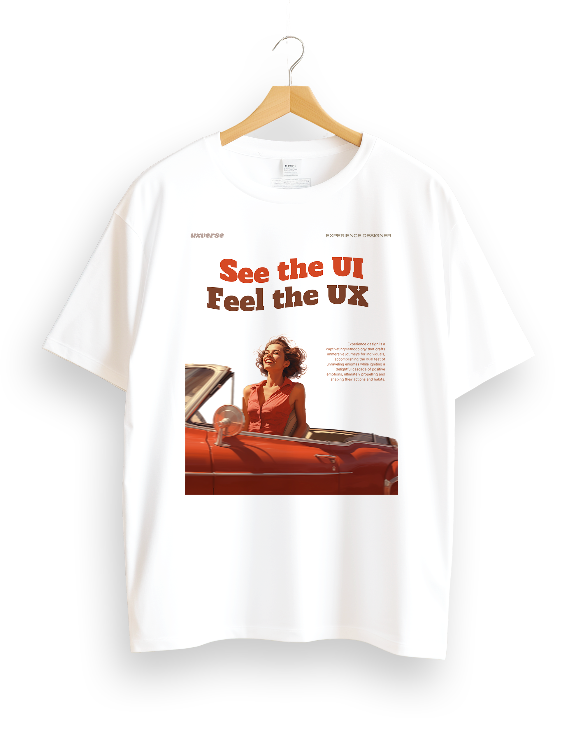 See the UI, feel the UX | Unisex UX Design Tshirt β uxverse