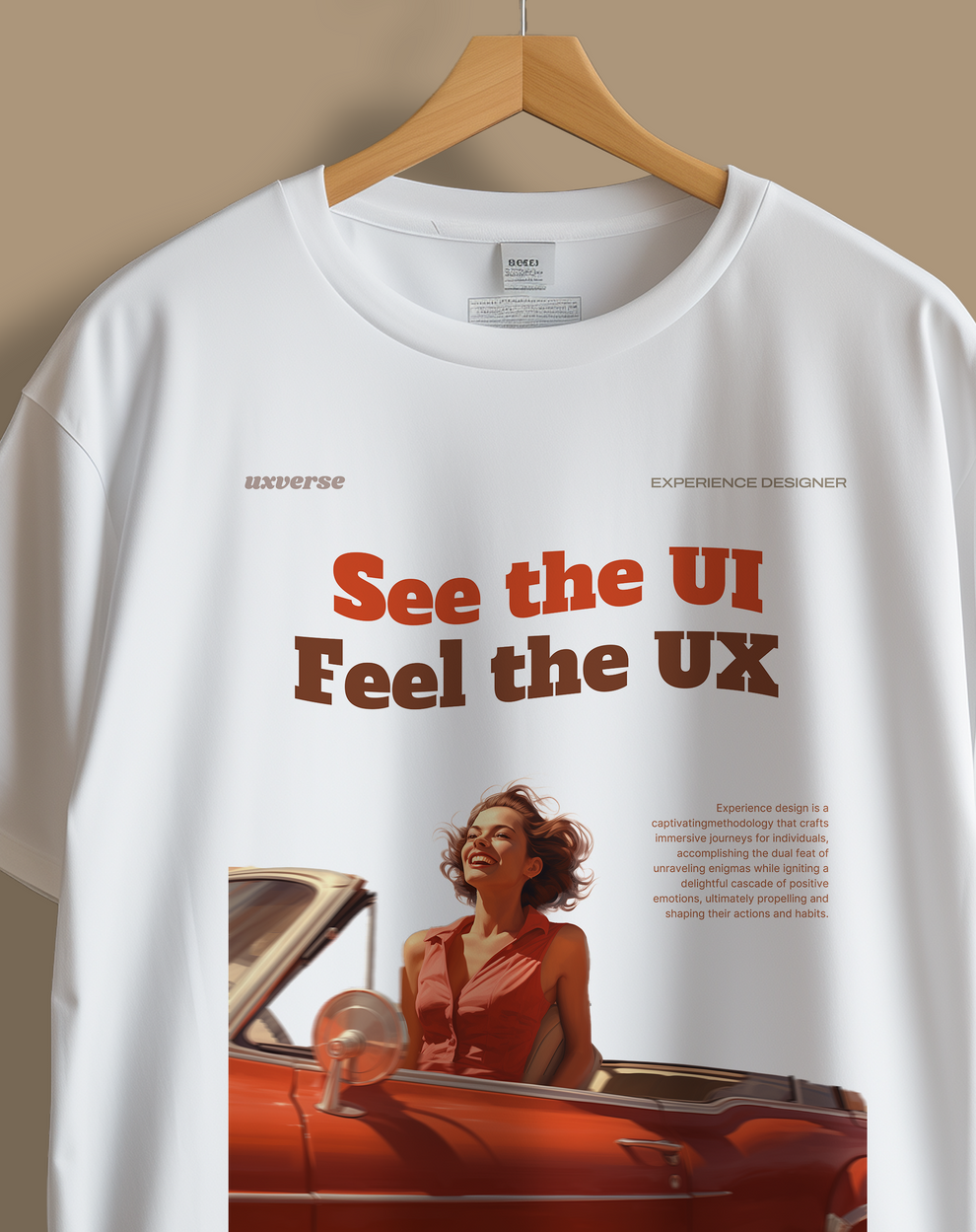 See the UI, feel the UX | Unisex UX Design Tshirt – uxverse